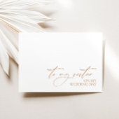 "Op mijn zuster op mijn huwelijksdag"