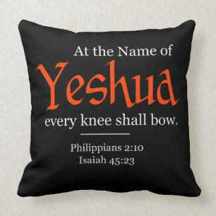 Op naam van Yeshua wordt elke knie gebogen Kussen