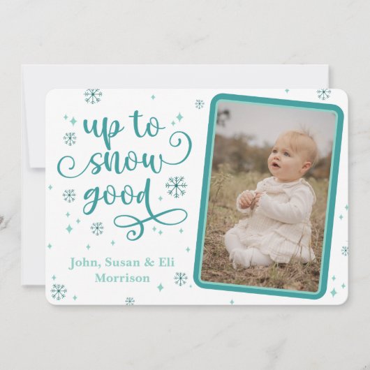 Op naar Snow Good Holiday Kaart (Voorkant)