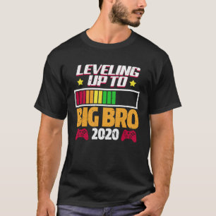 Op niveau komen naar Big Brother 2020 Big Bro Gam T-shirt
