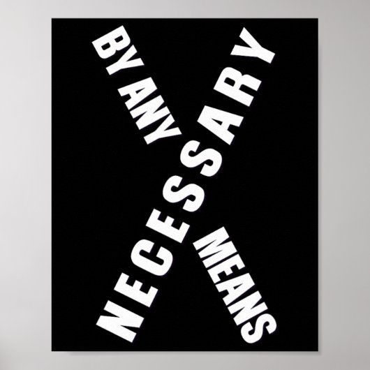 Op om het even welke manier Malcolm Black History Poster (Voorkant)