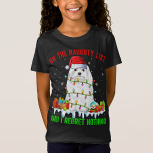 Op ondeugende lijst ' Ik betreur niets Xmas Maltes T-shirt