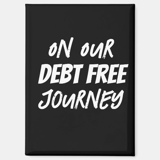 Op onze schuldenvrije reis magneet (Voorkant)