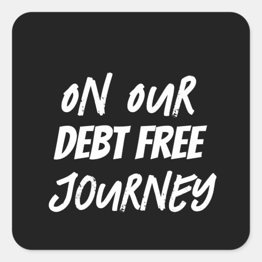 Op onze schuldenvrije reis vierkante sticker (Voorkant)