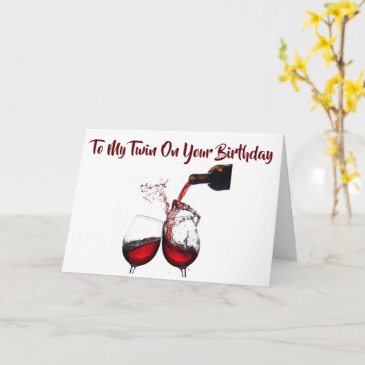 OP ONZE *** VERJAARDAG *** GIET DIE WIJN!!!!!! KAART (Gele Bloem)