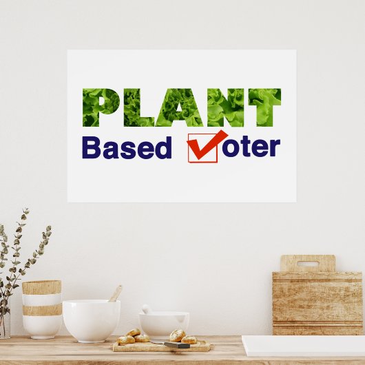 Op plant gebaseerde kiezer poster (Keuken)