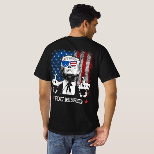 (OP RUG) Je hebt Trump 2024 Amerikaanse vlag gemis T-shirt (Achterkant volledig)