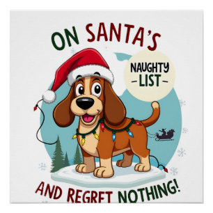 Op Santa's Kerstmis Stoute Lijst Berouw Niks Basse Perfect Poster