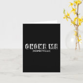 (op Terug) Choke Me Respectfully Funny Quote T-shi Kaart (Gele Bloem)