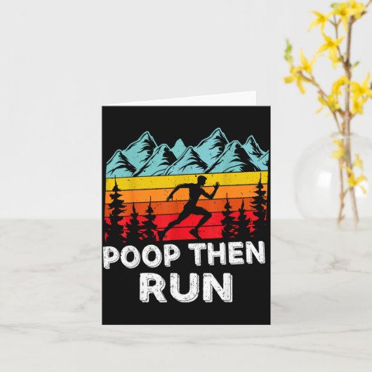 Op Then Run Funny Running Quotes For Marathon Runn Kaart (Gele Bloem)