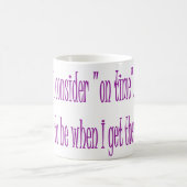 Op tijd is het wanneer ik er ben koffiemok (Center)