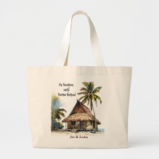 Op vakantie tot nader bericht strandtas grote tote bag (Voorkant)