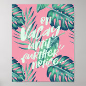 Op vakantie tot nader bericht tropische palm poster (Voorkant)