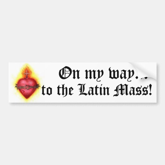 Op weg naar de Latijnse Mis! Bumpersticker (Voorkant)