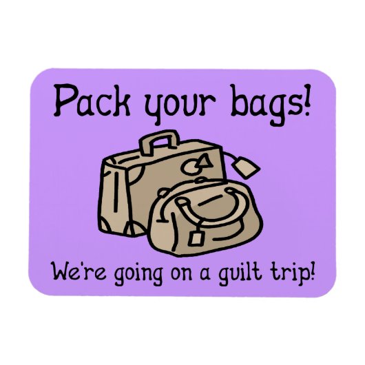 Op weg naar een gulle Trip Funny Magnet Magneet (Horizontaal)