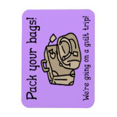 Op weg naar een gulle Trip Funny Magnet Magneet (Verticaal)