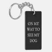 Op Weg Naar Mijn Hond Sleutelhanger (Voorkant Links)