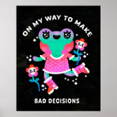 Op weg naar slechte beslissingen poster (Voorkant)