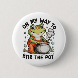 Op Weg Om De Pot Te Roeren Grappige Kikker Sarcasm Ronde Button 5,7 Cm