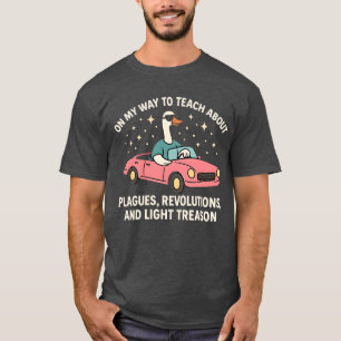 Op weg om Gekke gans te leren T-shirt