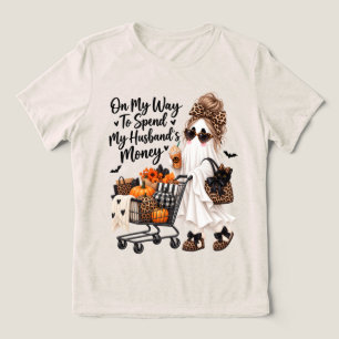Op Weg Om Het Geld Van Mijn Man Uit Te Geven Geest Tri-Blend Shirt
