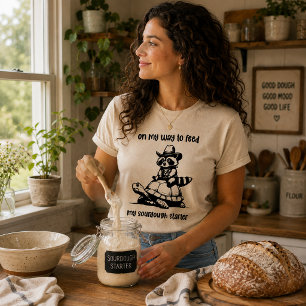 Op Weg Om Mijn Sourdough-Starter Te Voeden T-shirt
