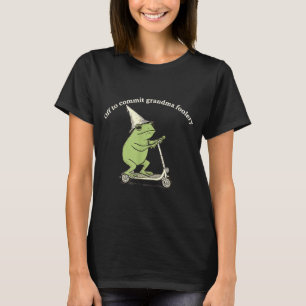 Op weg om oma-gedoe te plegen Grappige Kikker Meme T-shirt