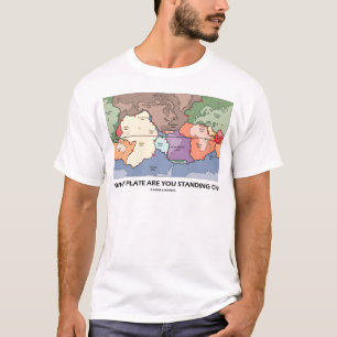 Op welk Bord sta je? (Bord tektonica) T-shirt