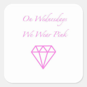 Op woensdag Draag we Roze Vierkante Sticker