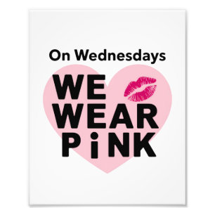 Op woensdag dragen we roze grappige valentine  foto afdruk