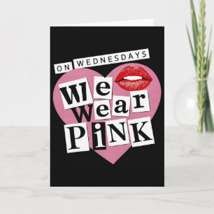 Op woensdag dragen we roze grappige valentine  kaart