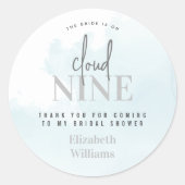 Op wolk 9 Dank je voor het komen Bruids douche Ronde Sticker (Voorkant)