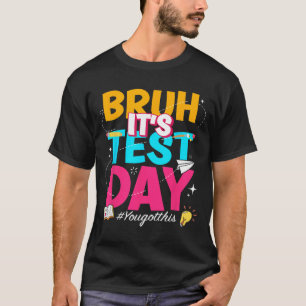 Op zijn testdag kreeg je deze ster state test-lera t-shirt