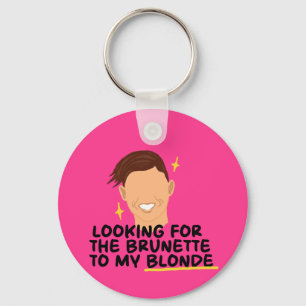 Op zoek naar de brunette voor mijn blonde sleutelhanger