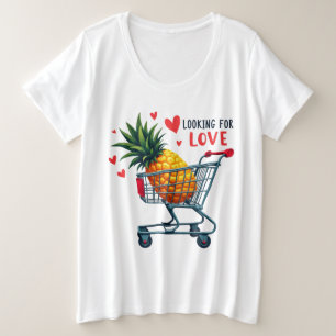 Op zoek naar liefde - Pineapple Dating Craze Grote Maat T-shirt