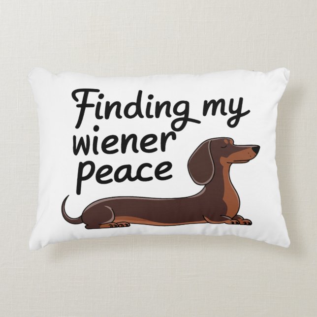 Op zoek naar mijn Wiener Peace - Teckel Lover Accent Kussen (Voorkant)