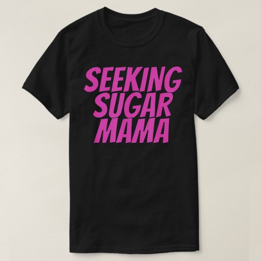 Op zoek naar Sugar Mama Moederdag Funny T-shirt (Design voorkant)