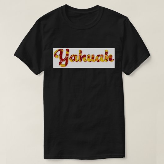 OP ZOEK NAAR YAHUAH WOORD T-SHIRT (Design voorkant)