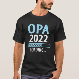 Opa 2022 Lading Funny Zwangerschap Aankondiging T-shirt
