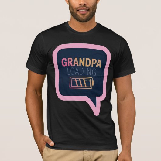 Opa aan het laden is leuk t-shirt (Voorkant)
