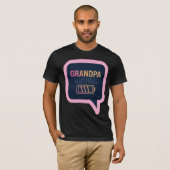 Opa aan het laden is leuk t-shirt (Voorkant volledig)