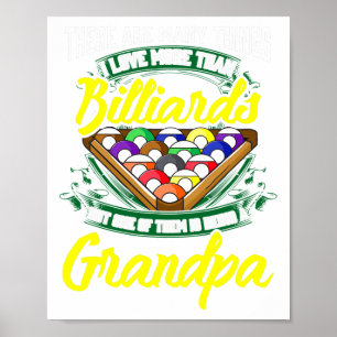Opa Biljart Pool Speler Zal Stick Papa G Poster