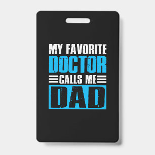 Opa Citaten Mijn Favoriete Dokter Noemt Me Papa Badge