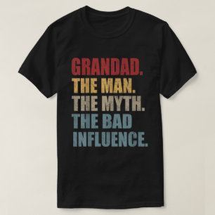 Opa de Man Myth Bad Influence Funny Fathers T-shirt