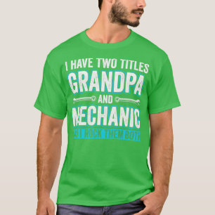 Opa en Mechanic Funny Garage Fixing Cars Gran T-shirt