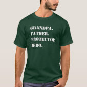 Opa Father Protector Hero Text Vaderdag T-shirt (Voorkant)
