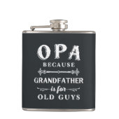 Opa | Funny Grandfather is voor oude jongens Heupfles (Voorkant)