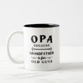 Opa | Funny Grandfather is voor oude jongens Tweekleurige Koffiemok (Links)