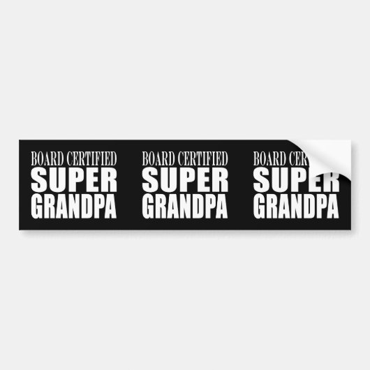 Opa Grandpas Board Certified Super Grandpa Bumpersticker (Voorkant)