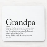 Opa Grootvader Definitie Grappige Muismat<br><div class="desc">Pas je aan voor je speciale grootvader, grootvader, papa of poppen om een unieke gave te creëer voor Farther's dag, verjaardagen, Kerstmis of elke dag waarop je wilt shows hoeveel hij voor je betekent. Een perfecte manier om hem te shows hoe geweldig hij elke dag is. Ontworpen door: Thisnotme©</div>